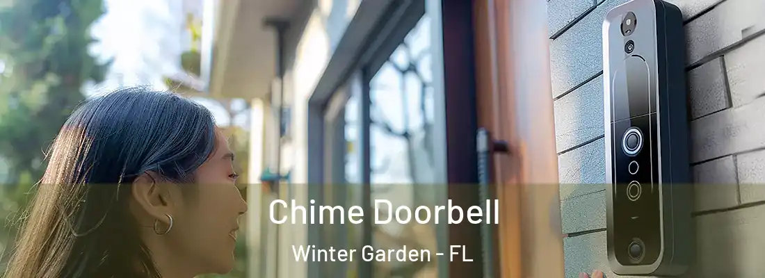 Chime Doorbell Winter Garden - FL
