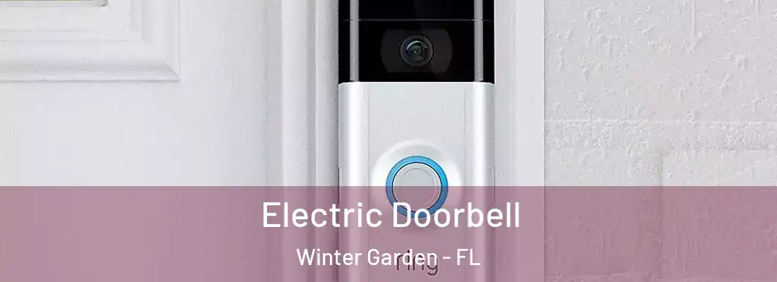 Electric Doorbell Winter Garden - FL