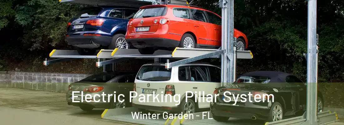 Electric Parking Pillar System Winter Garden - FL