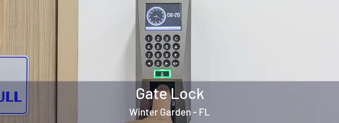 Gate Lock Winter Garden - FL