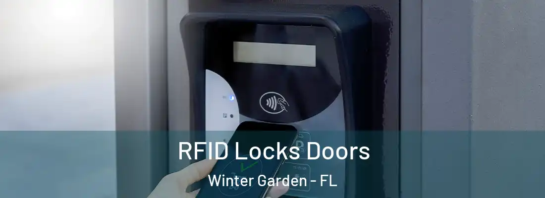 RFID Locks Doors Winter Garden - FL